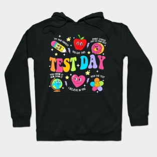 Test Day The Test Testing Day Motivational Teacher Kids Hoodie